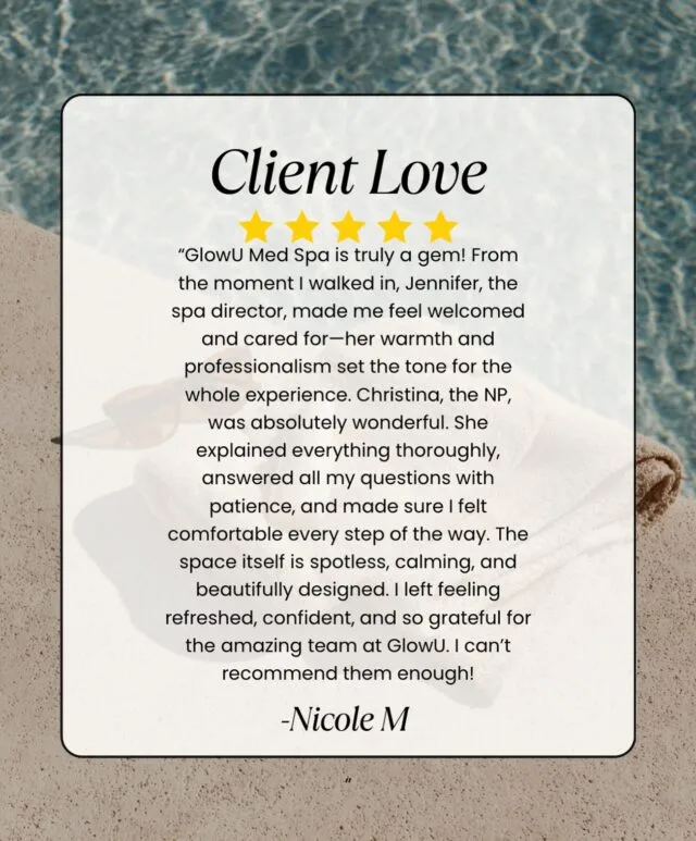 Five-star glowU Med Spa review from Nicole M about the welcoming team and experience in Boca Raton